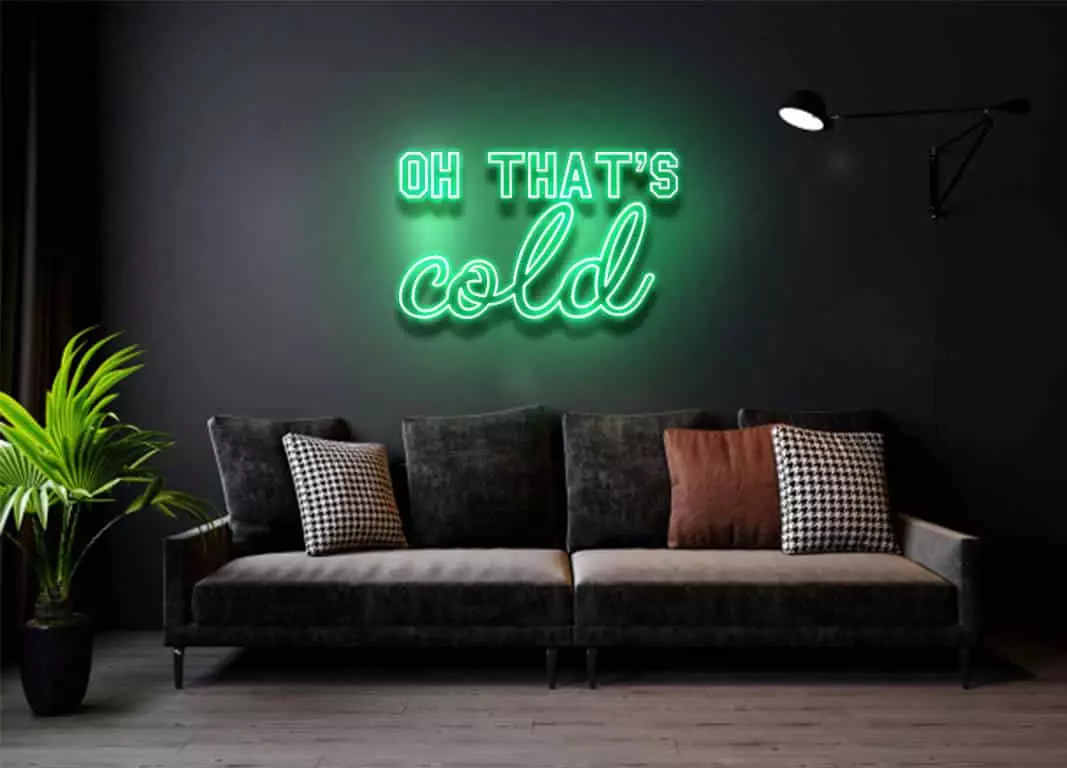 Oh That's Cold - Led Flex Neon Sign | by A1deSIGNS